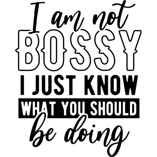 Im not a bossy SVG Thumbnail